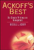 Ackoff's Best: His Classic Writings on Management