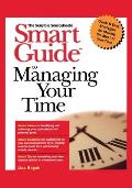 Smart Guide to Managing Your Time