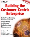 Building The Customer Centric Enterprise