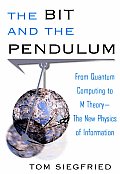 Bit & The Pendulum From Quantum Computin