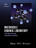 Microscale Organic Laboratory 4TH Edition