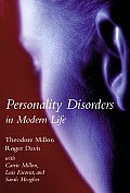 Personality Disorders In Modern Life