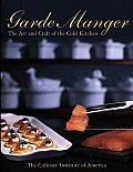 Garde Manger The Art & Craft Of The Cold