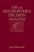 GIS & Multicriteria Decision Analysis
