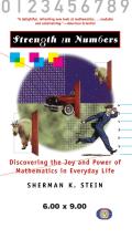 Strength in Numbers Discovering the Joy & Power of Mathematics in Everyday Life