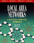 Local Area Networks A Business Oriented Approach With CDROM
