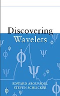 Discovering Wavelets