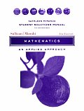 Student Solutions Manual to Accompany Mathematics: An Applied Approach, 8e