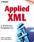 Applied XML A Toolkit For Programmers