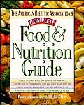 Complete Food & Nutrition Guide Food & Nutrition Guide