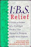 Ibs Relief a Doctor a Dietitian