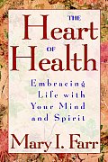 Heart Of Health Embracing Life With Your
