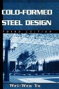 Cold Formed Steel Design 3rd Edition