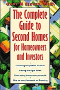Complete Guide to Second Homes for Vacations Retirement & Investment