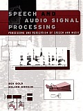 Speech & Audio Signal Processing Processing & Perception of Speech & Music