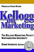 Kellogg On Marketing The Kellogg Marketi