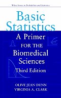 Basic Statistics A Primer for Biomedical Sciences