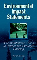 Environmental Impact Statements: A Comprehensive Guide to Project and Strategic Planning