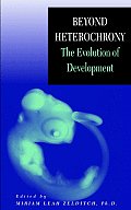 Beyond Heterochrony: The Evolution of Development