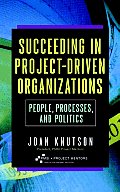 Succeeding in Project Driven Organizations