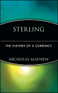 Sterling: The History of a Currency