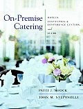 On Premise Catering Hotels Convention & Conference Centers & Clubs