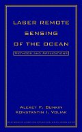 Laser Remote Sensing of the Ocean: Methods and Applications