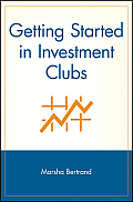 Getting Started in Investment Clubs