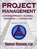 Project Management A Systems Approach 7th Edition