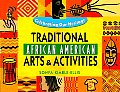 Traditional African American Arts & Activities