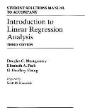 Student Solutions Manual to Accompany Introduction to Linear Regression Analysis
