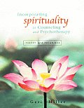 Incorporating Spirituality in Counseling & Psychotherapy Theory & Technique