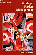 Strategic Market Management 6th Edition