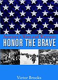 Honor the Brave Americas Wars & Warriors
