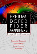 Erbium Doped Fiber Amplifiers Device & System Developments