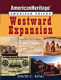 Westward Expansion American Heritage