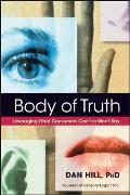 Body of Truth: Leveraging What Consumers Can't or Won't Say