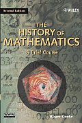 History Of Mathematics A Brief Cours 2nd Edition