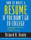 How to Write a Resume If You Didnt Go to College