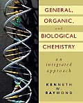 General Organic & Biological Chemistry An Integrated Approach