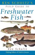 Ken Schultz Guide To Freshwater Fish