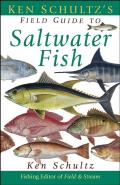 Ken Schultzs Field Guide to Saltwater Fish