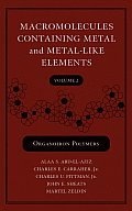 Macromolecules Containing Metal and Metal-Like Elements, Volume 2: Organoiron Polymers