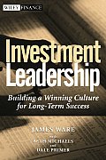 Investment Leadership: Building a Winning Culture for Long-Term Success