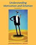 Understanding Motivation & Emotion 4th Edition