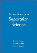 An Introduction to Separation Science