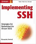 Implementing SSH Strategies for Optimizing the Secure Shell