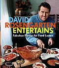 David Rosengarten Entertains Fabulous Parties for Food Lovers