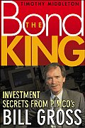 Bond King Investment Secrets From Pimcos