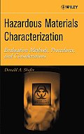 Hazardous Materials Characterization: Evaluation Methods, Procedures, and Considerations